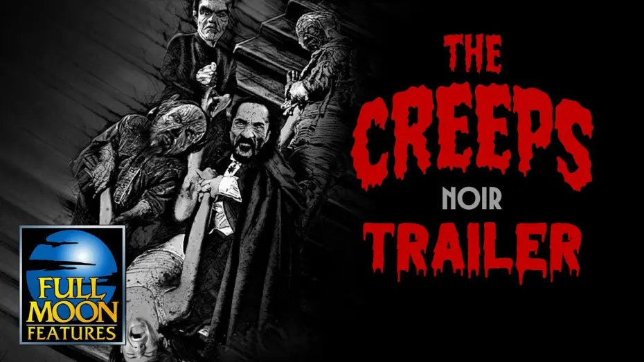 Watch film The Creeps: Noir Version | The Creeps Noir | Official Trailer | Full Moon Features