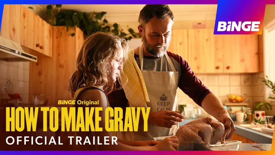 Watch film How to Make Gravy | How To Make Gravy | Official Trailer | BINGE