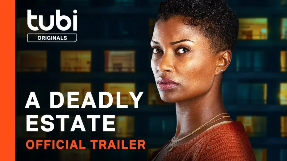 Watch film Deadly Estate | Official Trailer