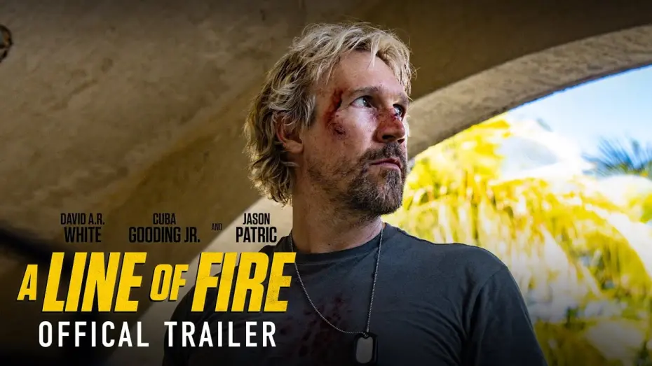 Watch film A Line of Fire | Official Trailer