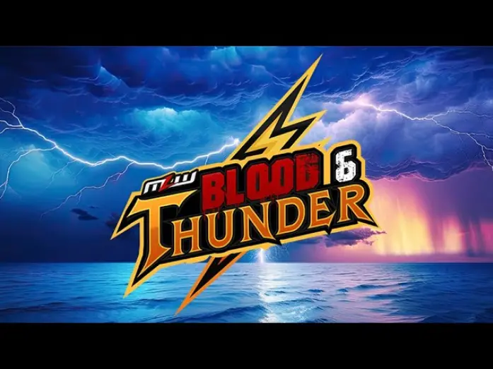 Watch film MLW Blood & Thunder | MLW Blood & Thunder