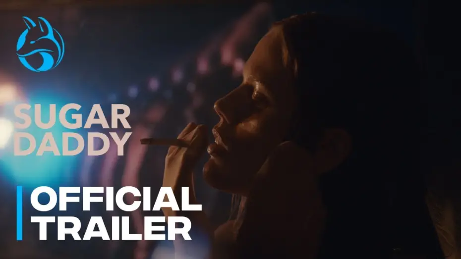 Watch film Sugar Daddy | SUGAR DADDY - Official Trailer