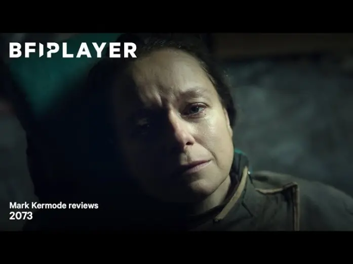 Watch film 2073 | Mark Kermode reviews 2073 (2024) | BFI Player
