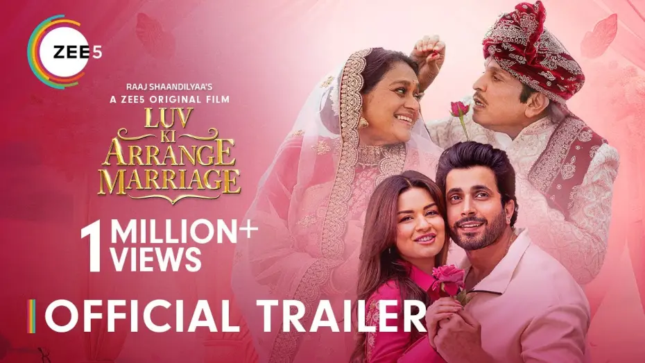Watch film Luv Ki Arrange Marriage | Luv Ki Arrange Marriage | Official Trailer | Sunny, Avneet | A ZEE5 Original | Premieres 14th June