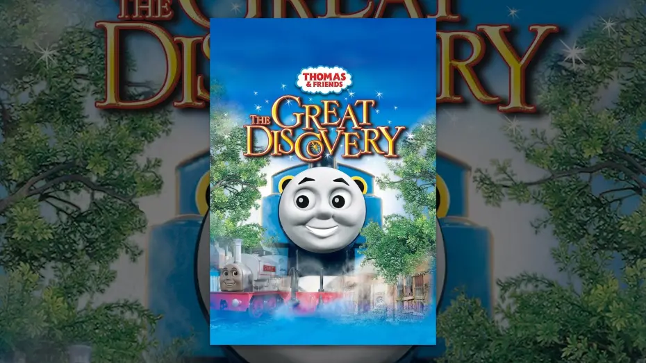 Watch film Thomas & Friends: The Great Discovery | Thomas & Friends: The Great Discovery
