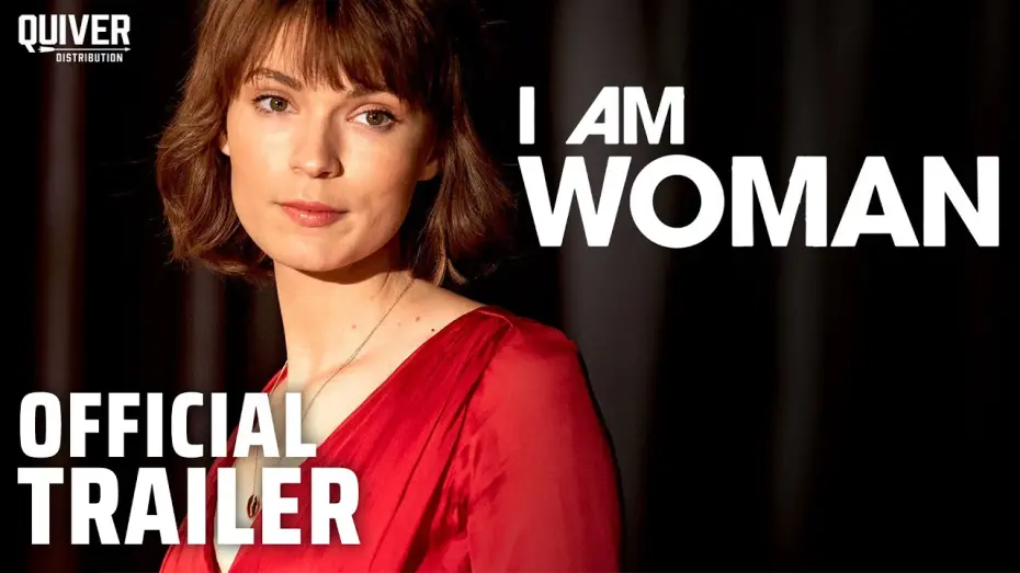 Watch film I Am Woman | I AM WOMAN Official Trailer [HD]  – In Theatres and On Demand September 11, 2020