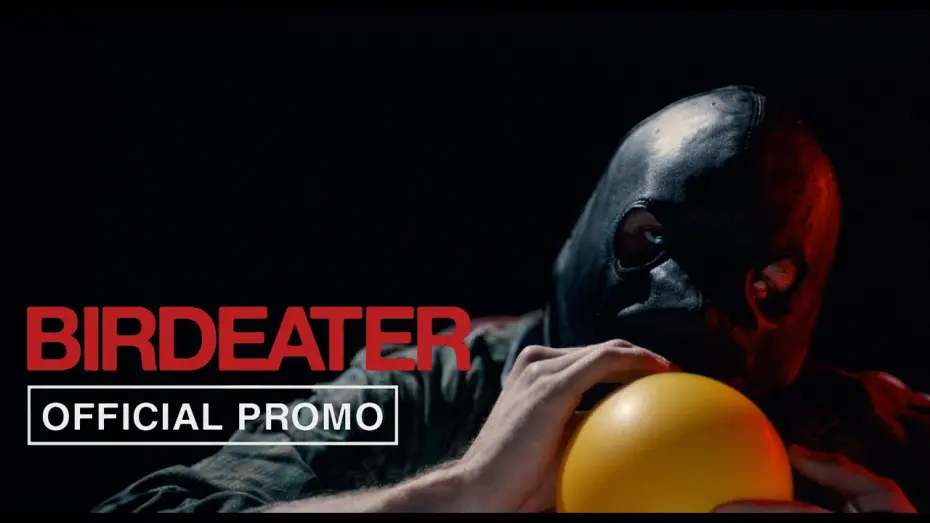 Watch film Birdeater | Official Promo #2