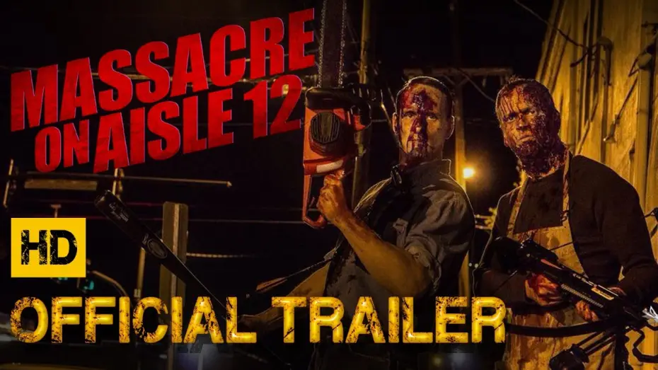 Watch film Massacre on Aisle 12 | Massacre on Aisle 12 [OFFICIAL TRAILER] (2017)