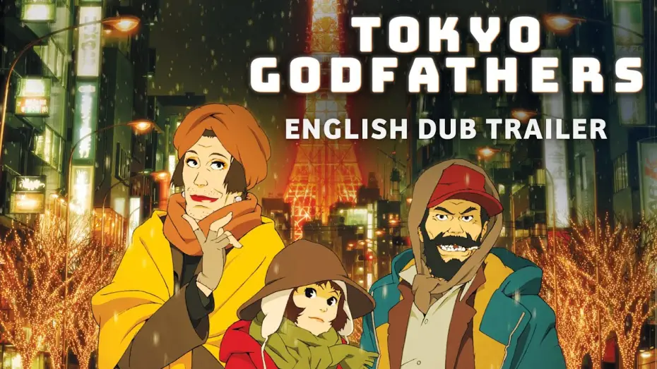 Watch film Tokyo Godfathers | Tokyo Godfathers [Official English Dub Trailer, GKIDS] - Blu-ray/DVD June 2