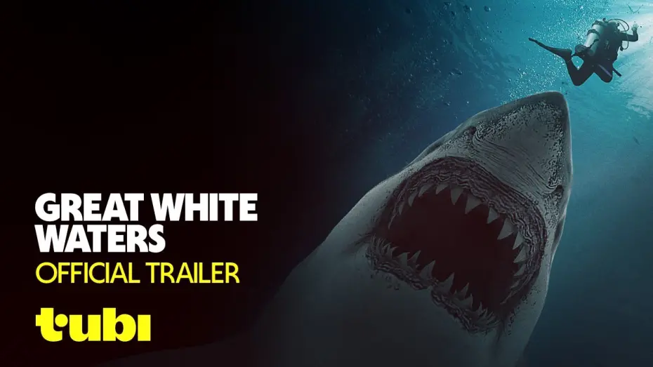 Watch film Great White Waters | Great White Waters | Official Trailer | Tubi Original