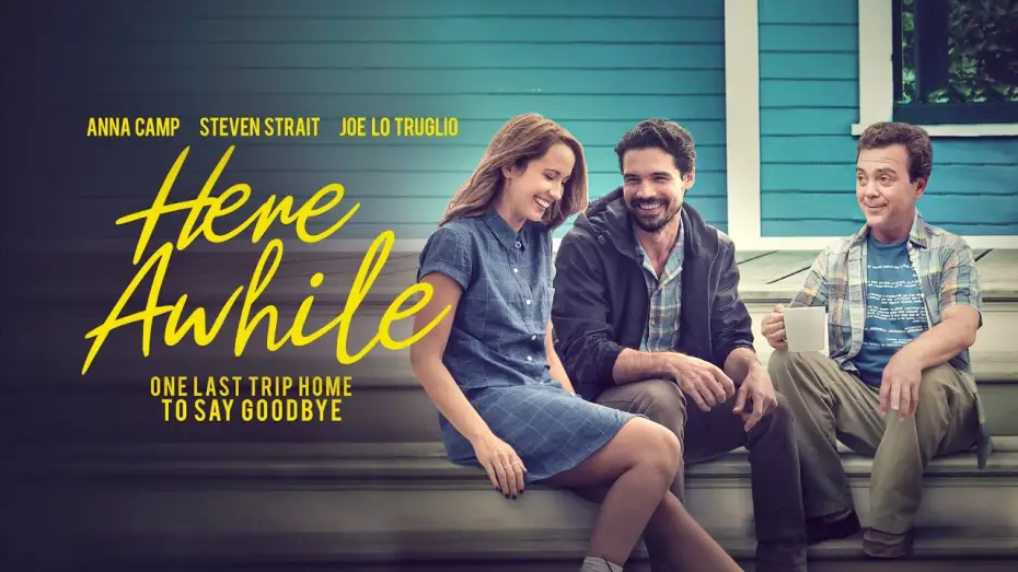 Watch film Here Awhile | Here Awhile | UK Trailer | Starring Anna Camp and Joe Lo Truglio
