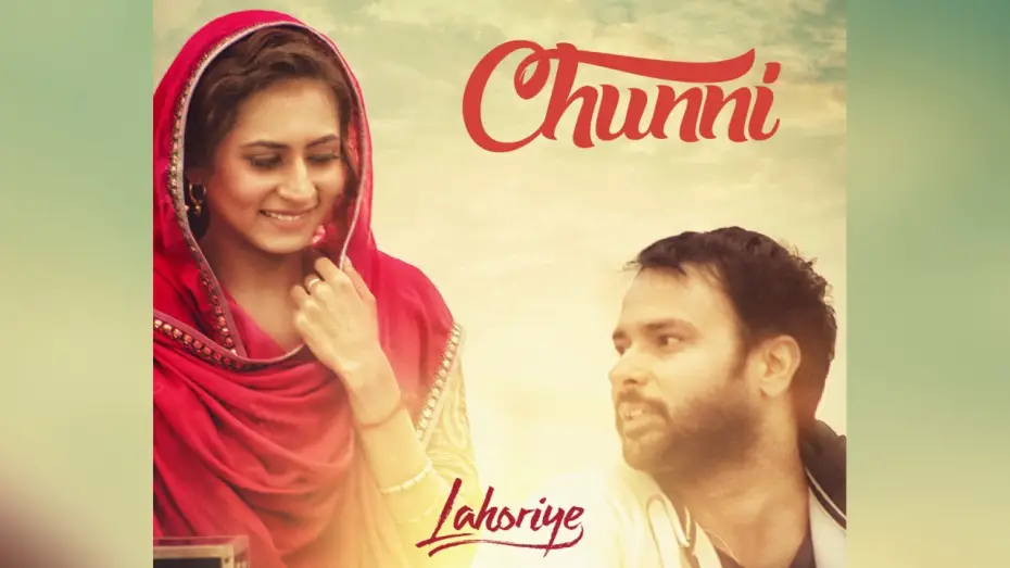 Watch film Lahoriye | Chunni (Audio Song) | Lahoriye | Amrinder Gill | Movie Releasing on 12th May 2017