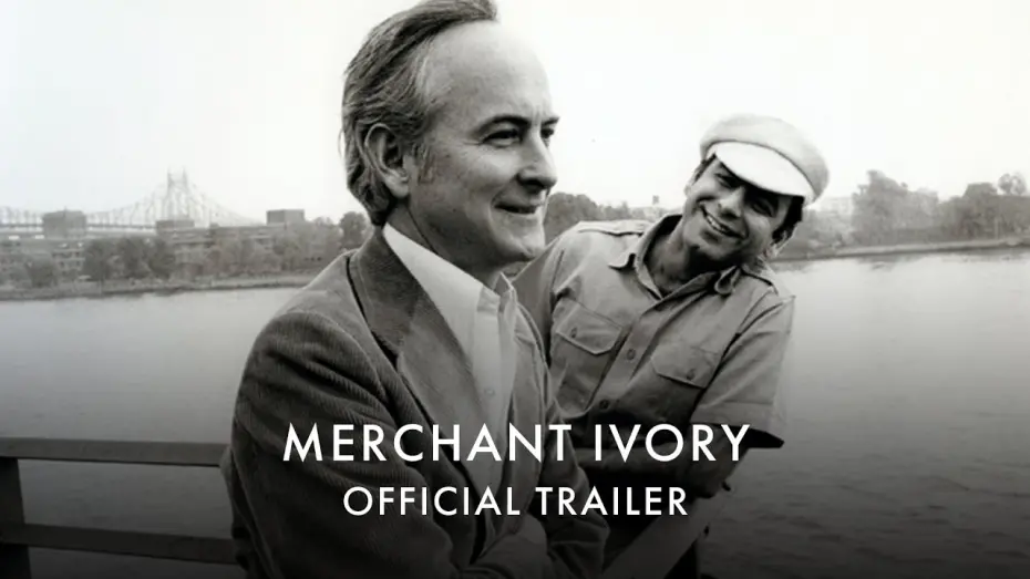 Watch film Merchant Ivory | Official UK Trailer