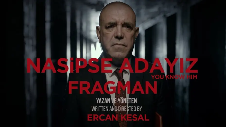 Watch film You Know Him | Nasipse Adayız Fragman / Trailer