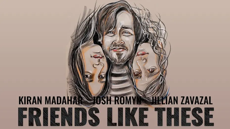 Watch film Friends Like These | Friends Like These Trailer