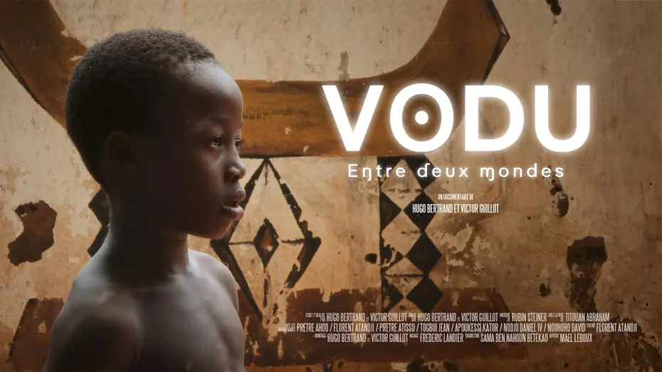Watch film Vodu Between two worlds | Trailer - VODU Entre deux mondes (2024)