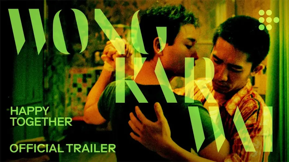 Watch film Happy Together | Wong Kar Wai