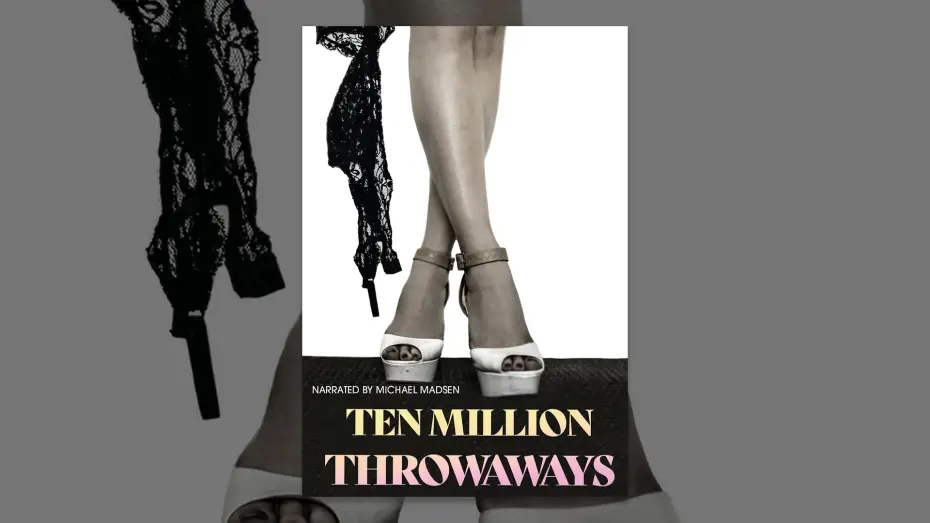 Watch film Ten Million Throwaways | Ten Million Throwaways