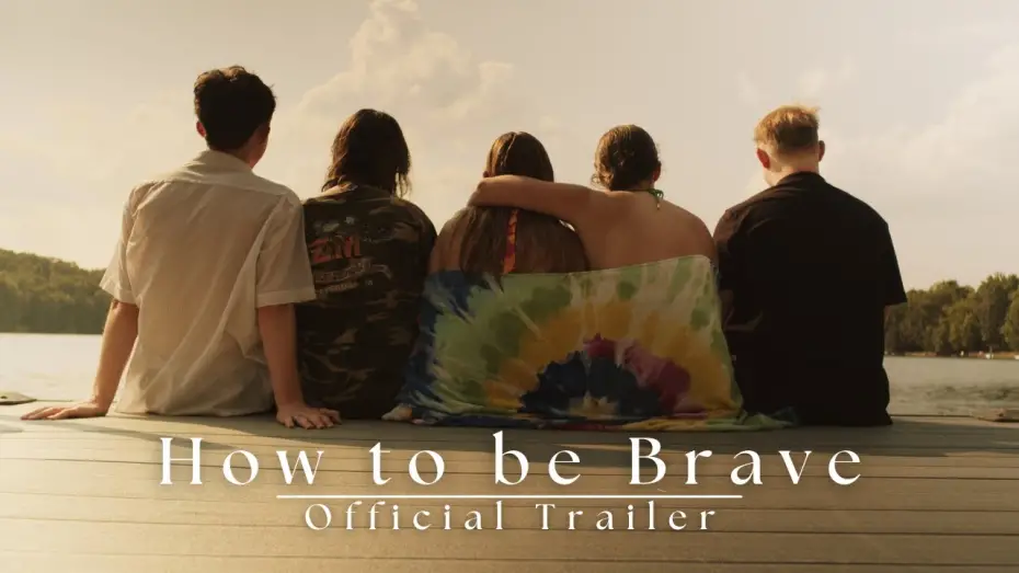 Watch film How to be Brave | "How to be Brave" Official Trailer