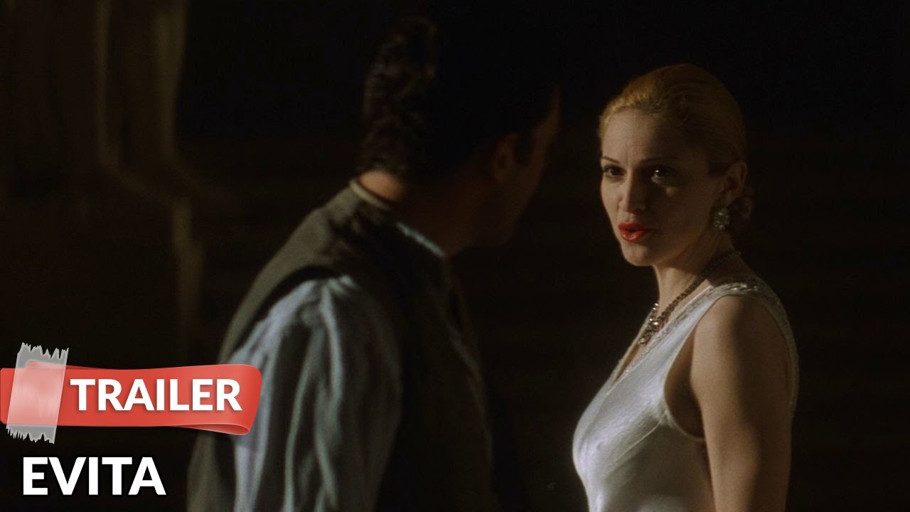 Watch film Evita | Evita 1996 Trailer | Madonna | Antonio Banderas
