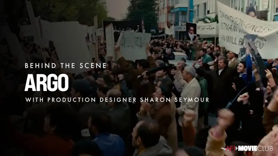 Watch film Argo | Production Designer Sharon Seymour on Making ARGO | AFI Movie Club