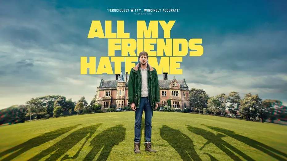 Watch film All My Friends Hate Me | Official UK Trailer