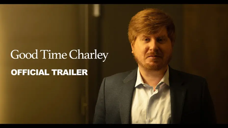 Watch film Good Time Charley | Good Time Charley | Official Trailer 4K | HPE