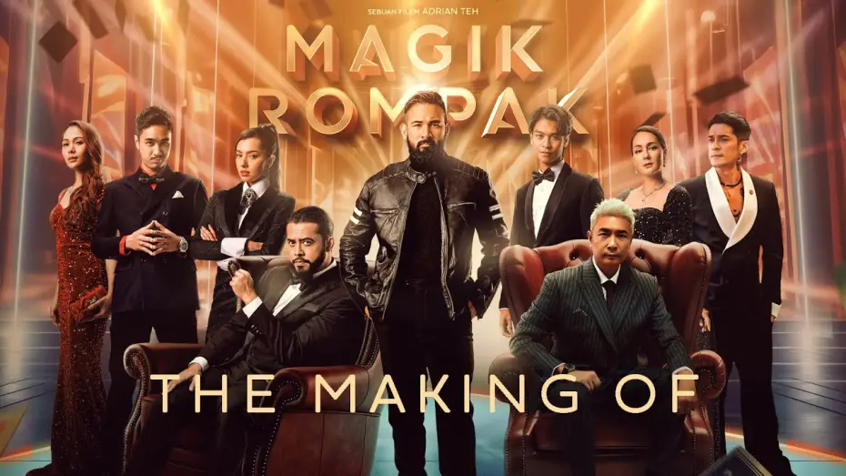 Watch film Magik Rompak | Magik Rompak | The Making Of (Full Version)