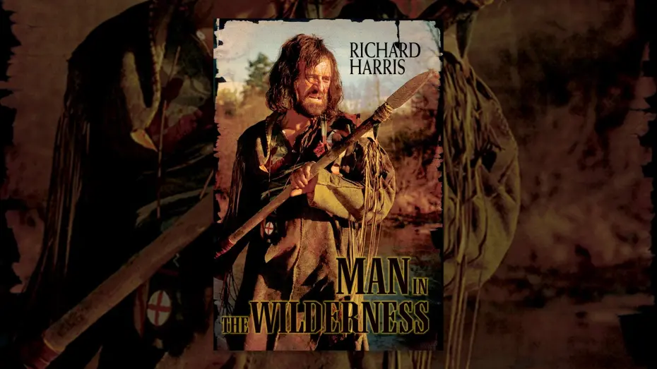 Watch film Man in the Wilderness | Man in the Wilderness