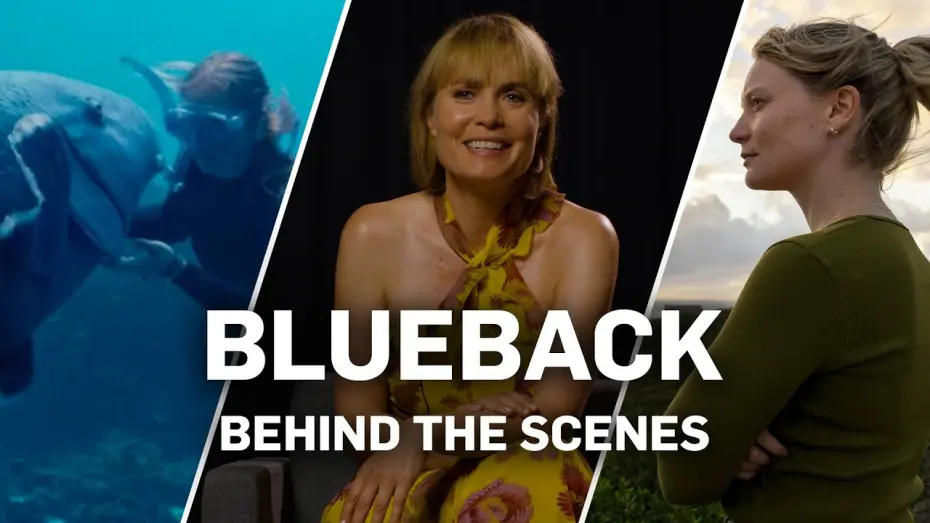 Watch film Blueback | Behind the Scenes