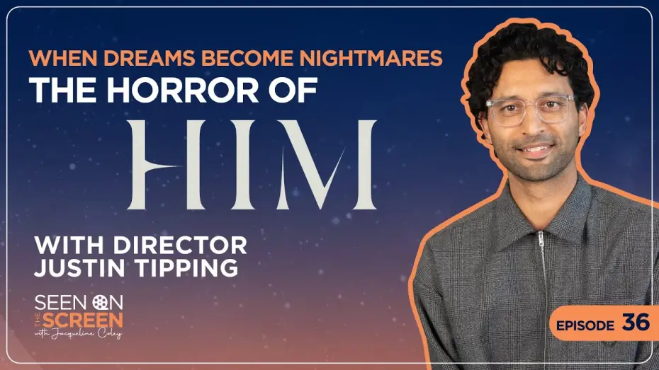Watch film Him | The Horror of HIM with Director Justin Tipping | Seen on the Screen with Jacqueline Coley