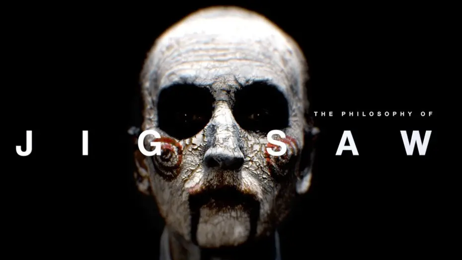 Watch film Jigsaw | The Philosophy of Jigsaw