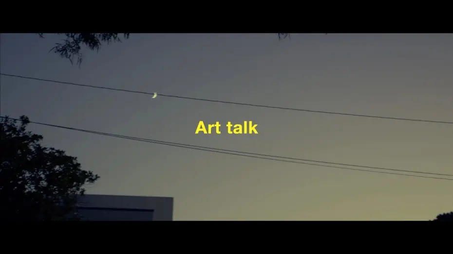 Watch film Art Talk | Art Talk