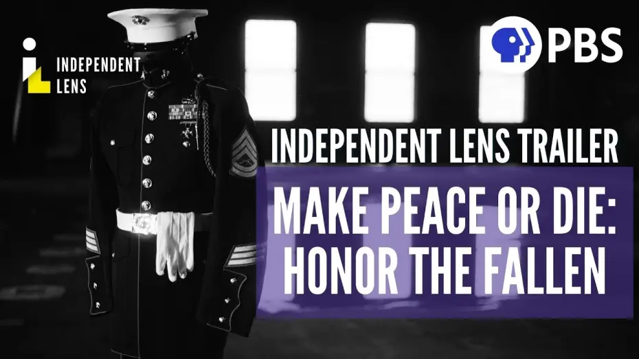 Watch film Make Peace or Die: Honor the Fallen | Gold Star Marine families are honored | Trailer | Independent Lens | PBS
