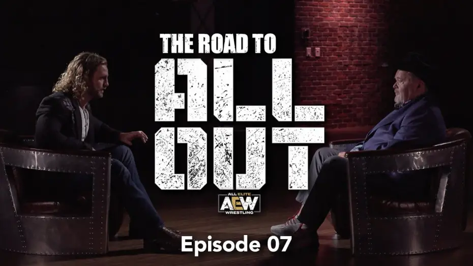 Watch film AEW All Out 2019 | The Road to All Out - Episode 07