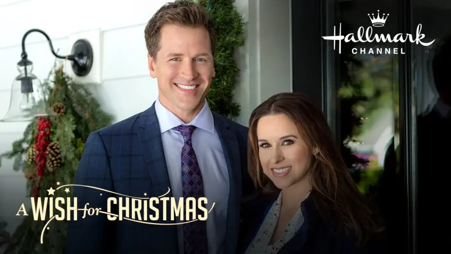 Watch film A Wish for Christmas | Preview - A Wish for Christmas - Starring Lacey Chabert and Paul Greene