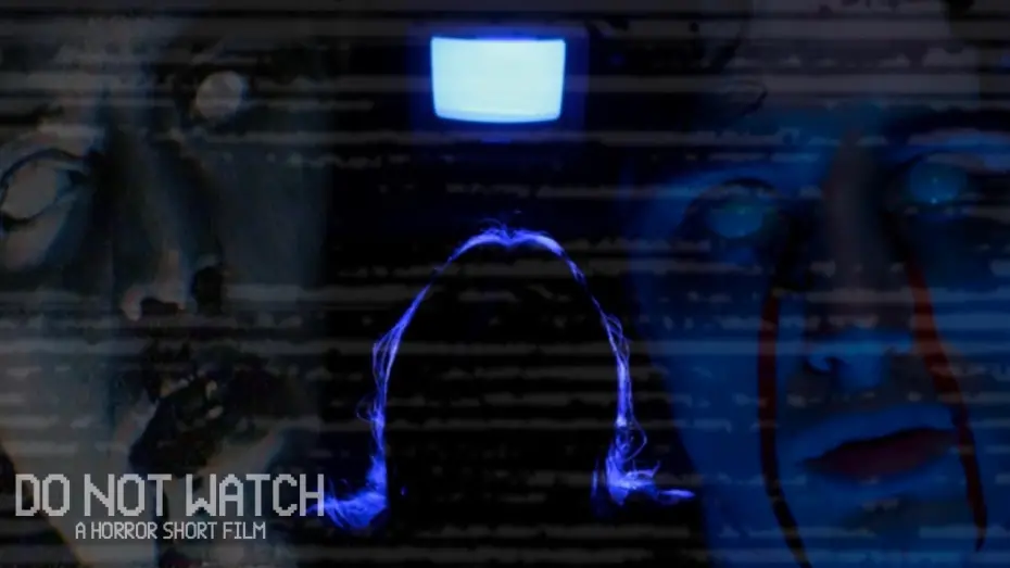 Watch film Do Not Watch | DO NOT WATCH - A Horror Short Film