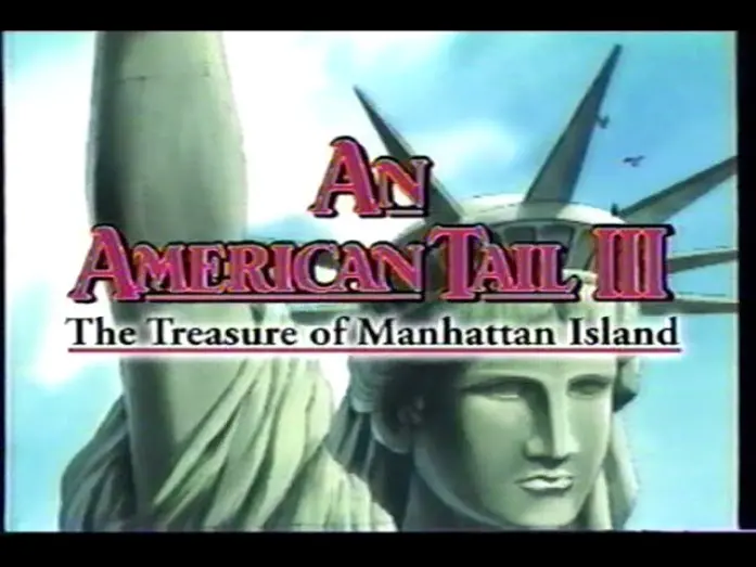 Watch film An American Tail: The Treasure of Manhattan Island | An American Tail III - The Treasure of Manhattan Island (1998) Trailer (VHS Capture)
