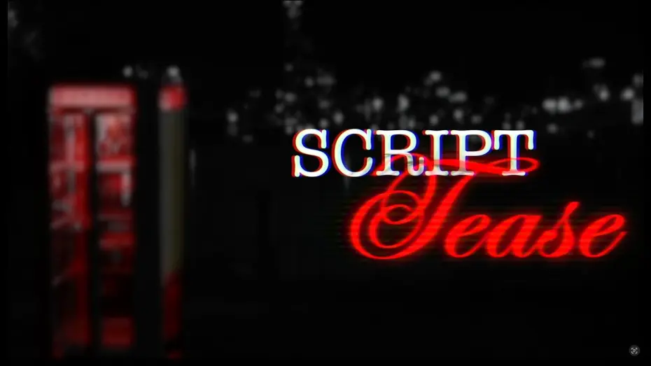 Watch film Script Tease | Script Tease Trailer
