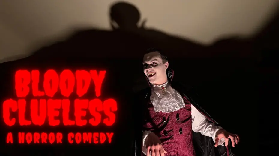 Watch film Bloody Clueless | BLOODY CLUELESS - A Horror Comedy