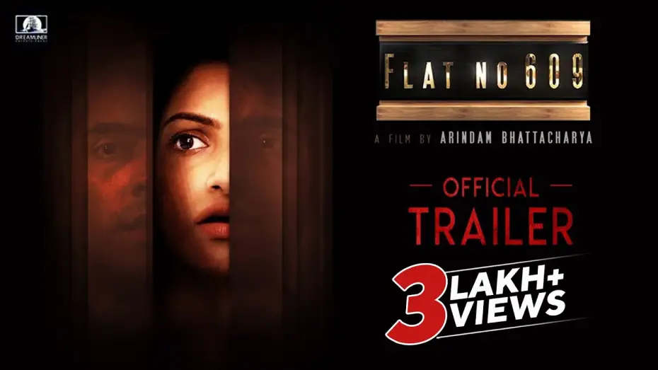 Watch film Flat No 609 | Flat no 609 Official Trailer |Abir | Tanushree| Mamata Shankar| Soumitra| Arindam |BengaliMovie 2018