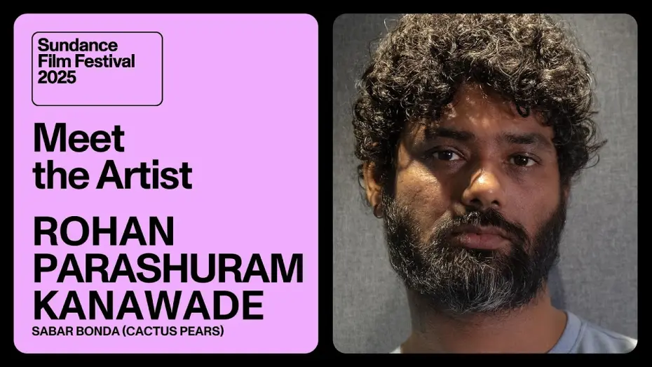 Watch film Cactus Pears | Meet the Artist 2025: Rohan Parashuram Kanawade on “Sabar Bonda (Cactus Pears)”