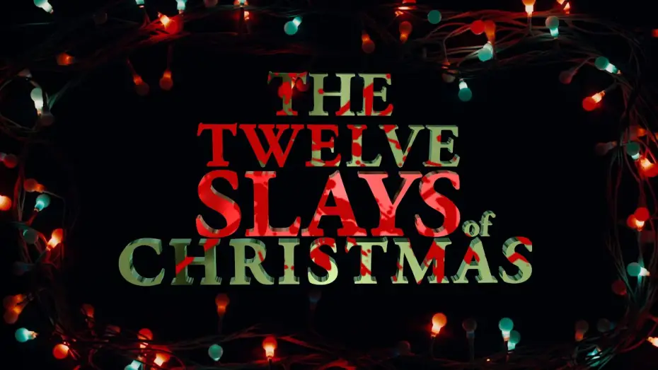 Watch film The 12 Slays of Christmas | 12 Slays Of Christmas | Official Trailer | Full Moon Features