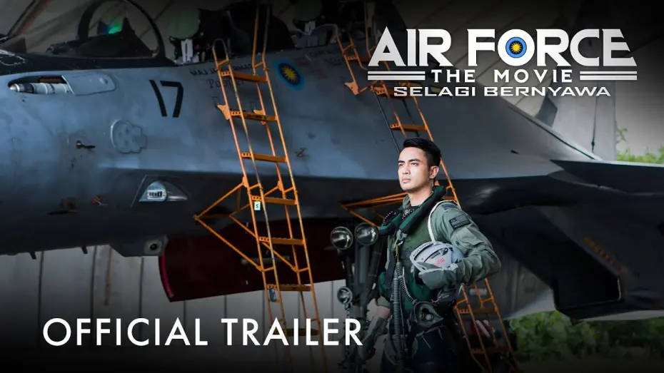 Watch film Air Force: The Movie: Danger Close | Air Force The Movie: Selagi Bernyawa - Official Trailer