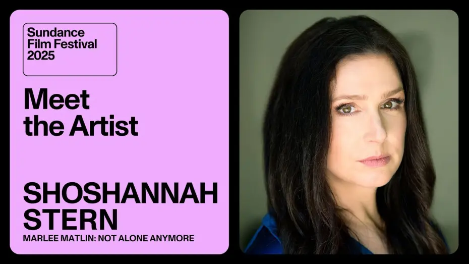 Watch film Marlee Matlin: Not Alone Anymore | Meet the Artist 2025: Shoshannah Stern on “Marlee Matlin: Not Alone Anymore”