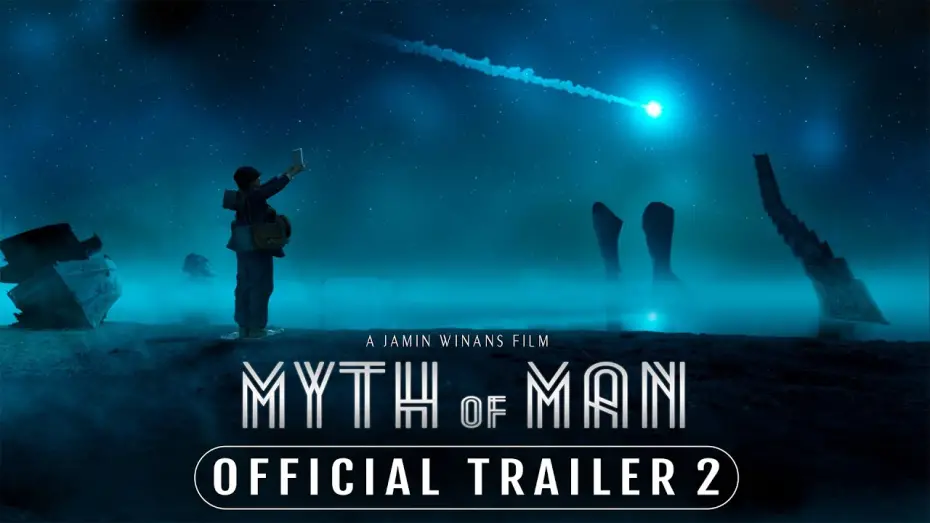Watch film Myth of Man | Myth of Man - Official Trailer 2