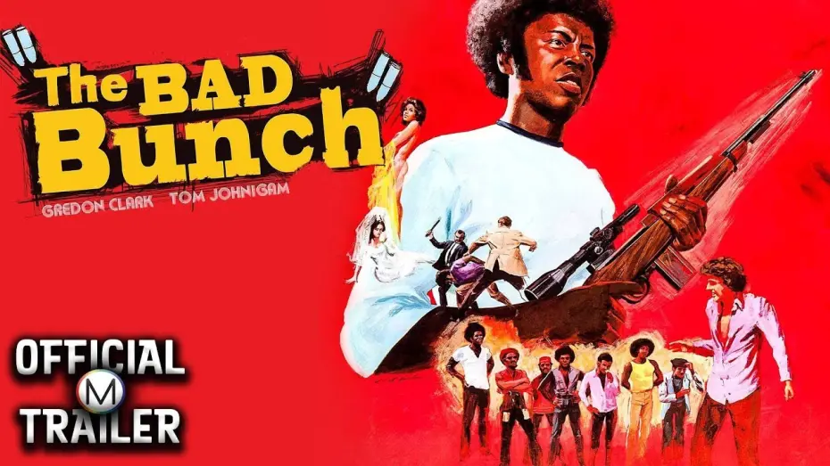 Watch film The Bad Bunch | THE BAD BUNCH (1973) | Official Trailer | HD