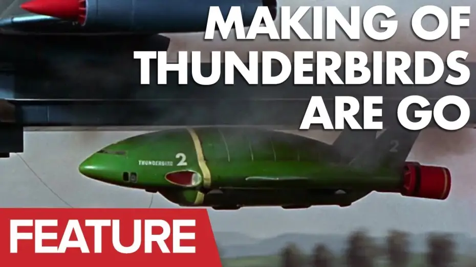 Watch film Thunderbirds Are GO | The Making of the Thunderbirds Are Go Movie | Filmed in Supermarionation