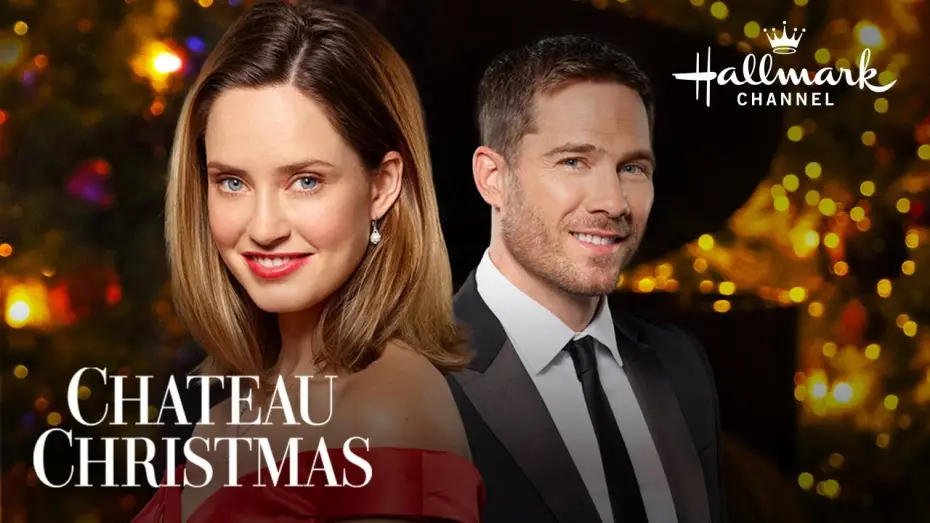 Watch film Chateau Christmas | First Look - Chateau Christmas starring Merritt Patterson and Luke Macfarlane - Hallmark Channel
