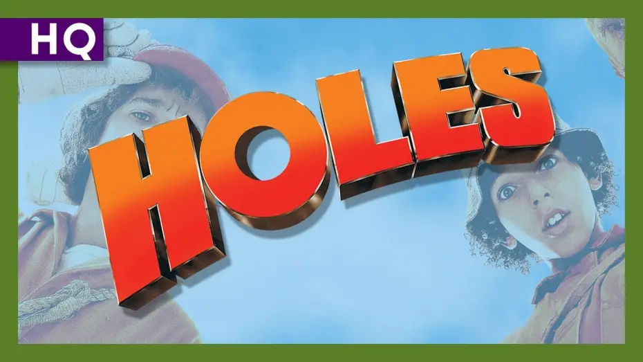 Watch film Holes | Holes (2003) Trailer